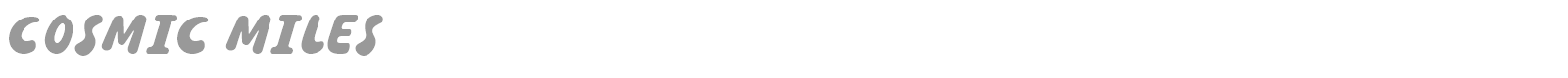 Cosmic Miles font preview